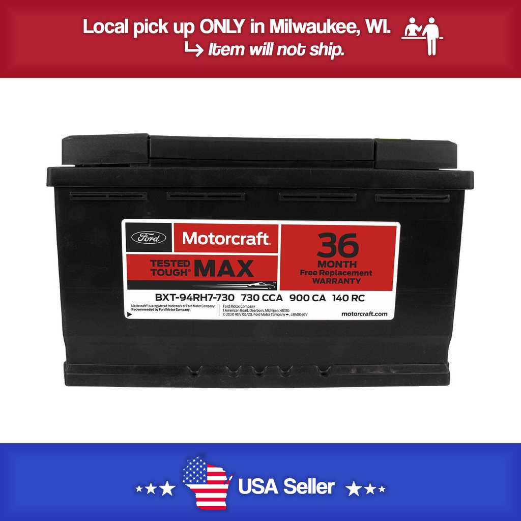 Brand New Vehicle Battery-Tested Tough Max Battery Motorcraft BXT-94RH7-730