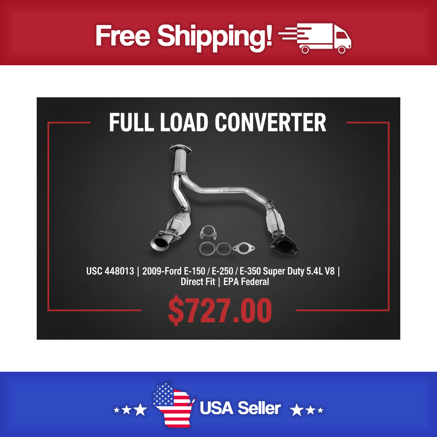USC 448013 Direct-Fit Catalytic Converter – 2009-2014 Ford E-150 / E-250 / E-350 Super Duty 5.4L V8