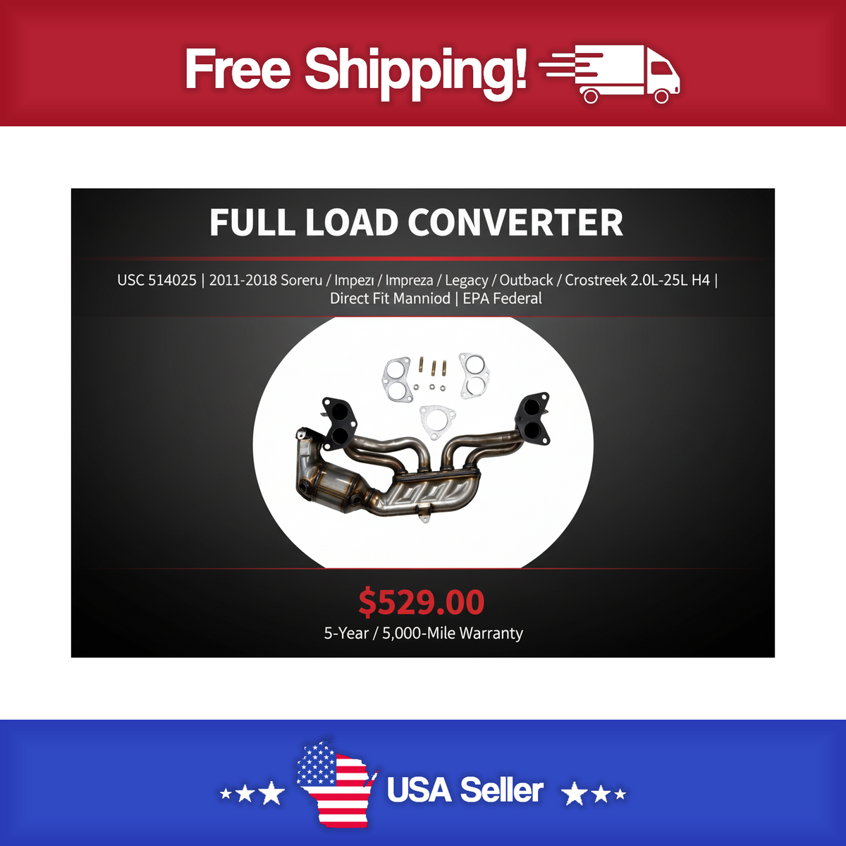 USC 514025 Direct-Fit Manifold Catalytic Converter – 2011-2018 Subaru Forester / Impreza / Legacy / Outback / Crosstrek 2.0L-2.5L H4