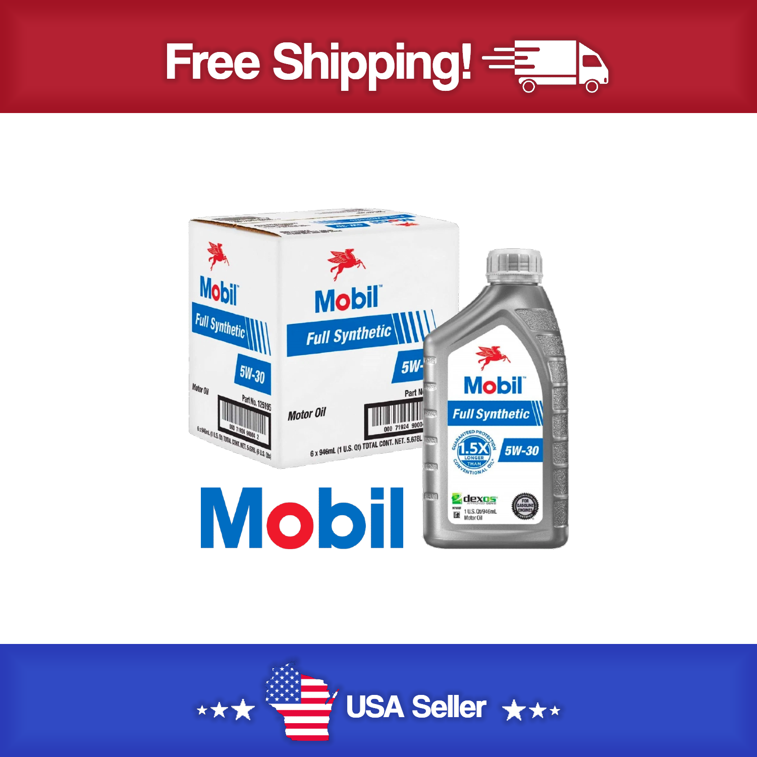 MOBIL Motor Oil: Synthetic, 1 qt Size, 5W-30, Full Synthetic , Case Of 6 Quarts 125195